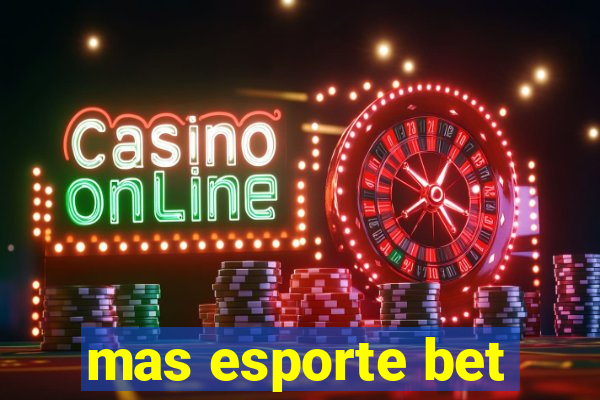 mas esporte bet