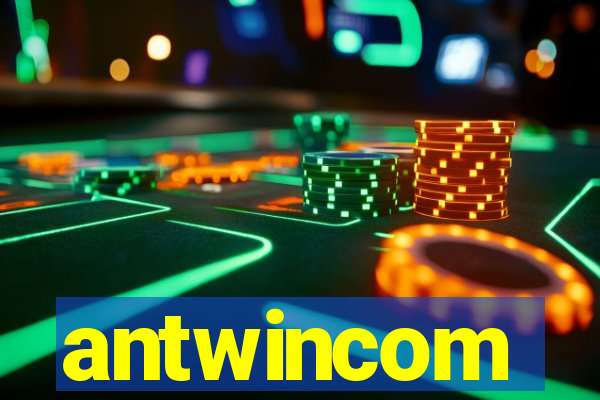 antwincom