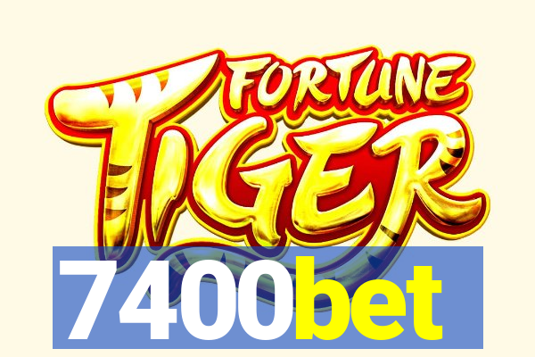 7400bet