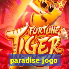 paradise jogo