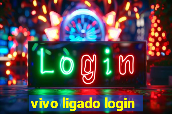 vivo ligado login