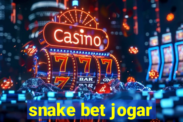 snake bet jogar