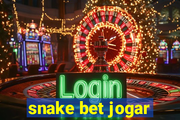 snake bet jogar