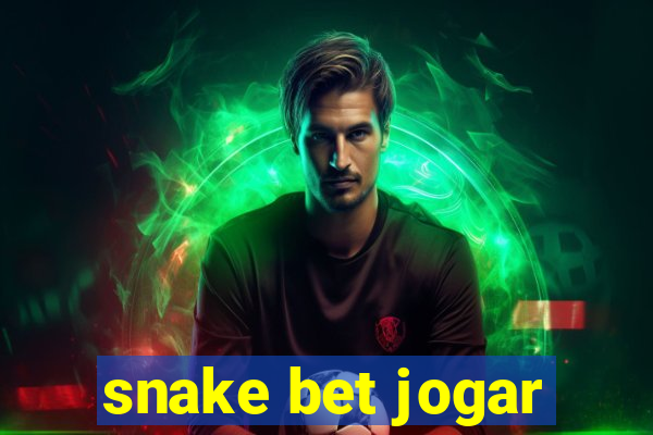 snake bet jogar