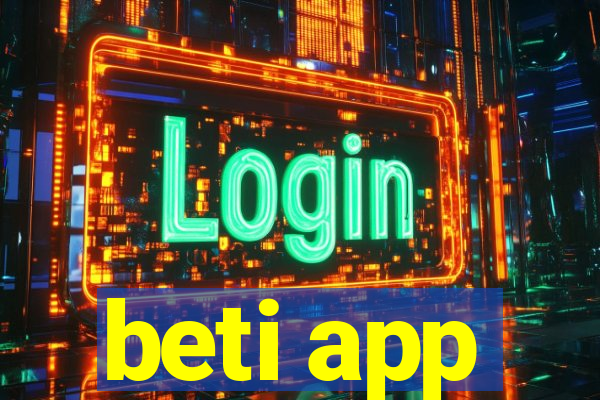 beti app