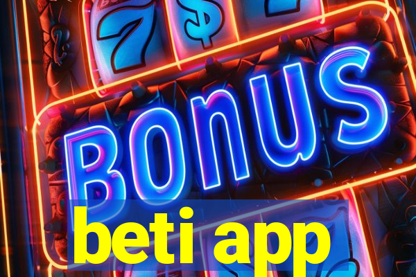 beti app