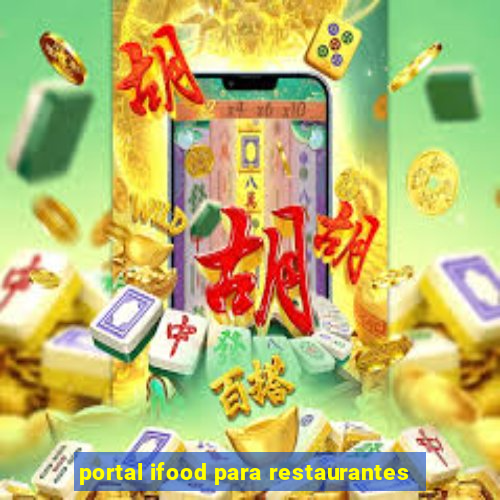 portal ifood para restaurantes