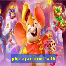 php ajax crud with datatables and bootstrap modals