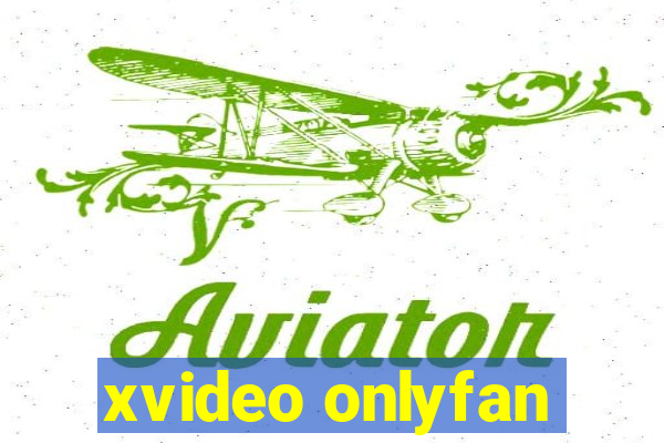 xvideo onlyfan