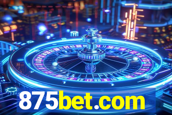 875bet.com