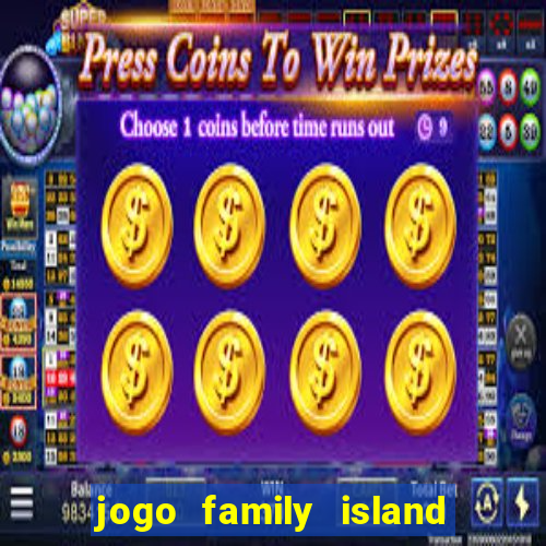 jogo family island energia infinita