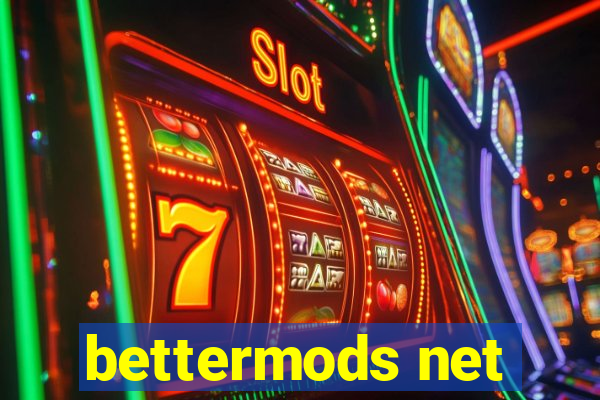 bettermods net