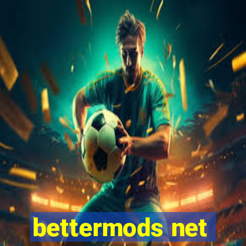 bettermods net