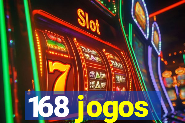 168 jogos