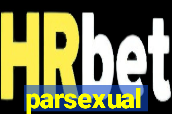 parsexual