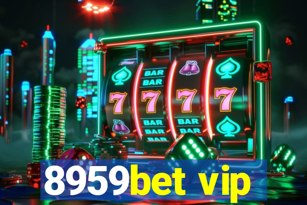 8959bet vip