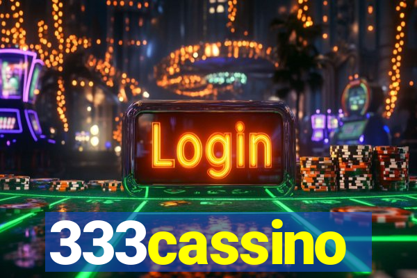 333cassino