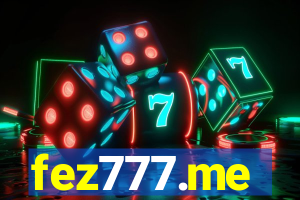 fez777.me