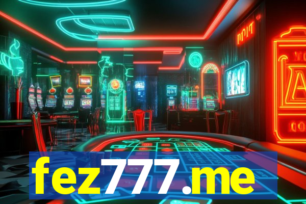 fez777.me