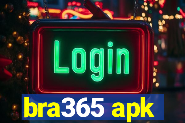 bra365 apk