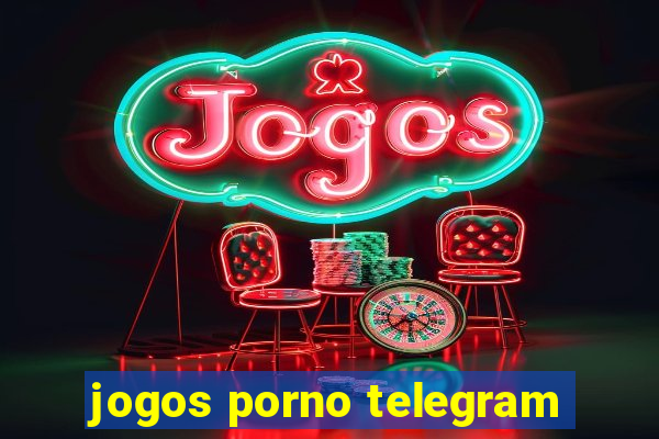 jogos porno telegram