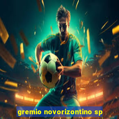 gremio novorizontino sp