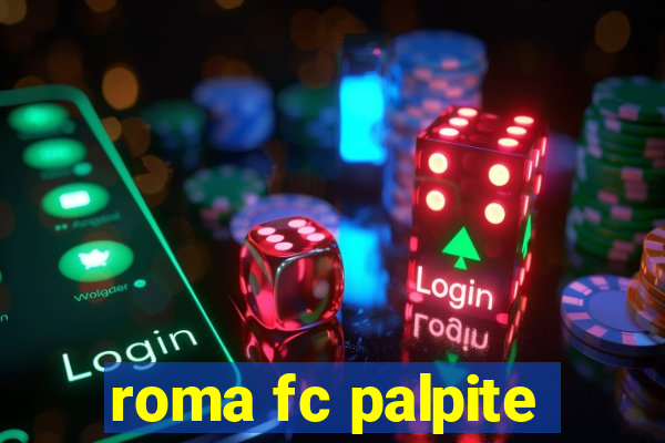 roma fc palpite