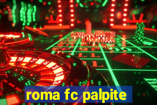 roma fc palpite