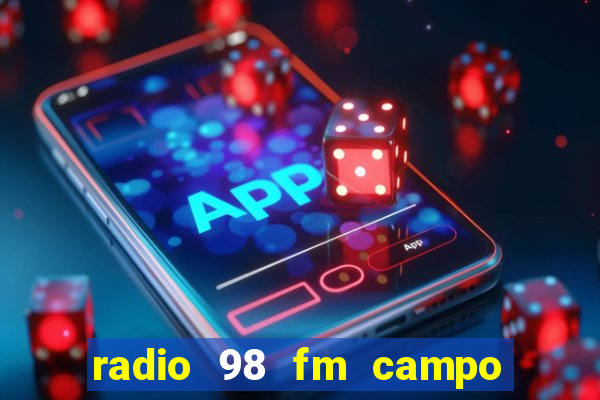 radio 98 fm campo formoso bahia