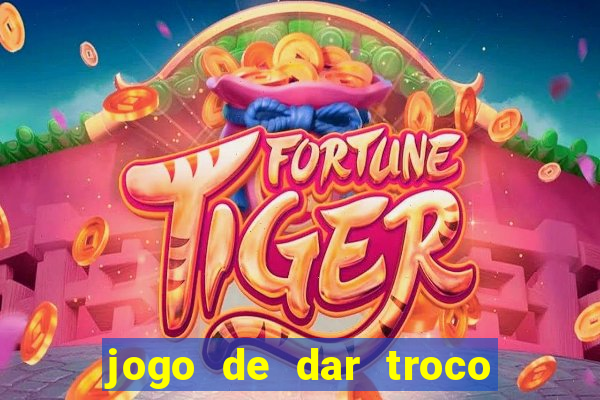 jogo de dar troco em dinheiro