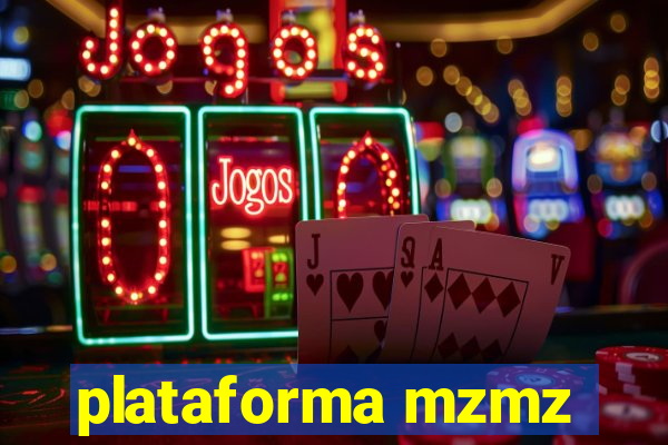 plataforma mzmz