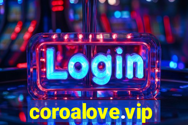 coroalove.vip