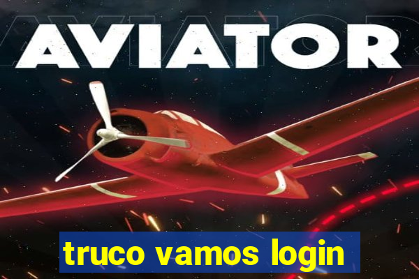 truco vamos login