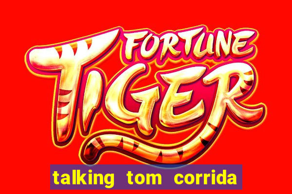 talking tom corrida do ouro