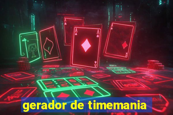 gerador de timemania