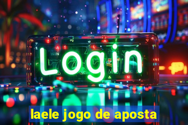 laele jogo de aposta