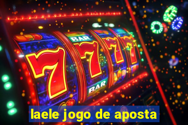 laele jogo de aposta