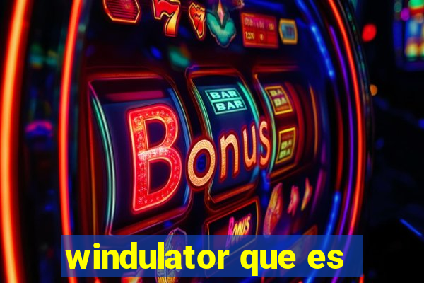 windulator que es