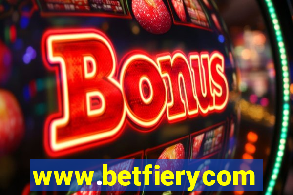 www.betfierycom