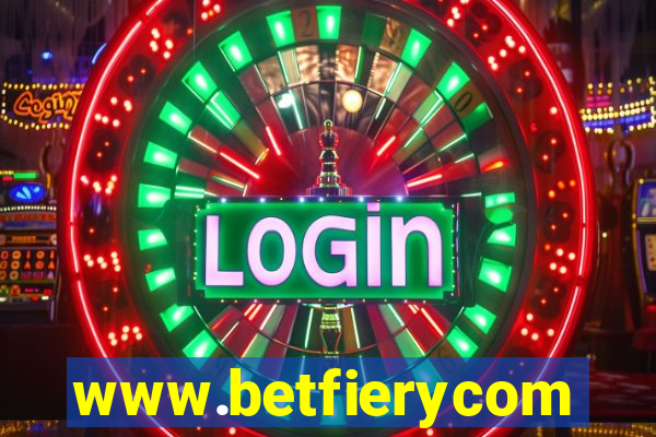 www.betfierycom