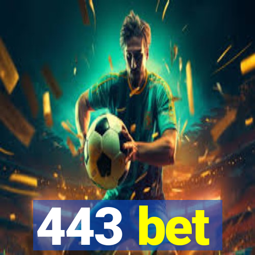 443 bet