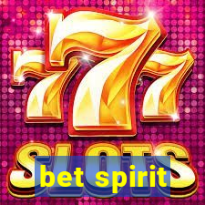 bet spirit