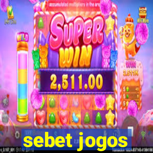 sebet jogos