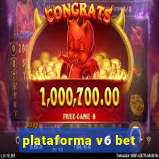 plataforma v6 bet