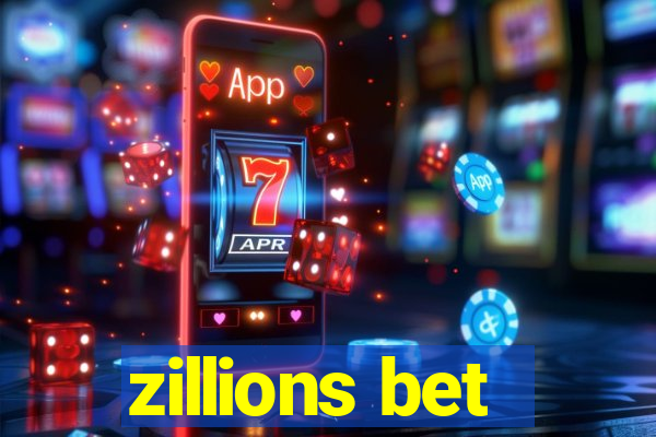 zillions bet