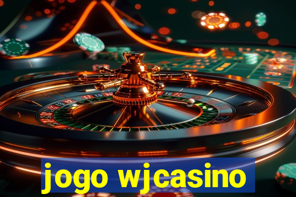 jogo wjcasino