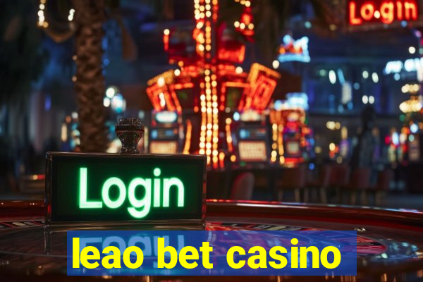 leao bet casino