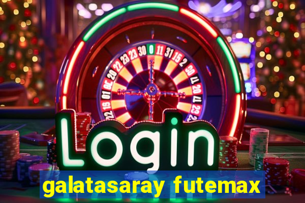 galatasaray futemax