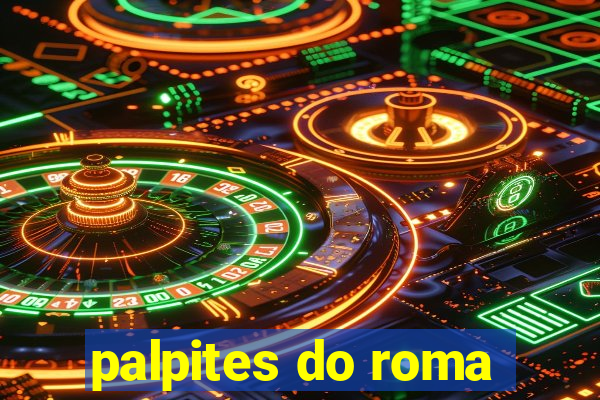 palpites do roma