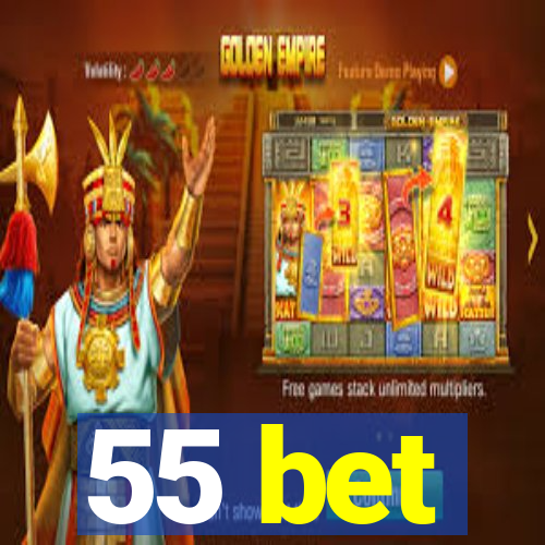 55 bet